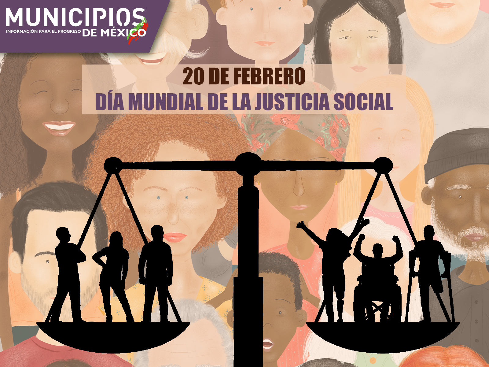 20 DE FEBRERO DÍA MUNDIAL DE LA JUSTICIA SOCIAL - Municipios de México